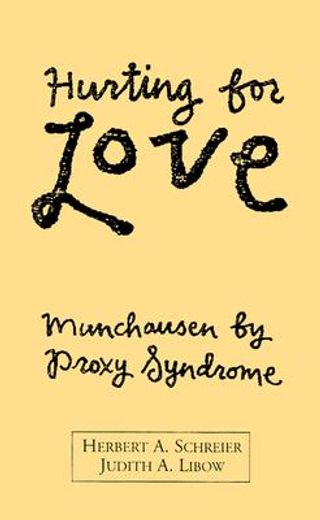 hurting for love,munchausen by proxy syndrome