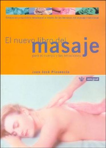 el nuevo libro del masaje/the new book on massages