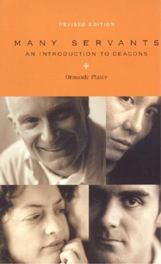 many servants,an introduction to deacons