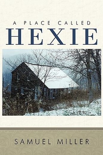 a place called hexie (in English)