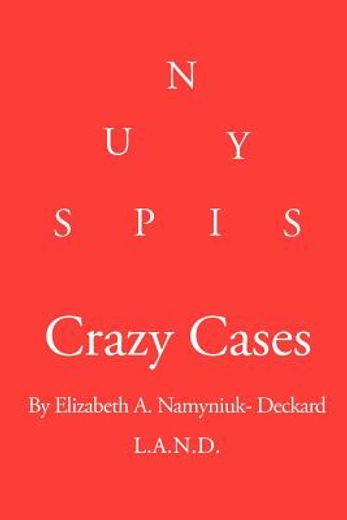 crazy cases (en Inglés)