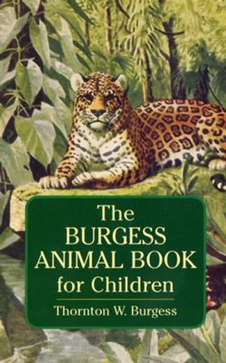 the burgess animal book for children (en Inglés)