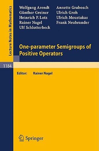 one-parameter semigroups of positive operators (en Inglés)