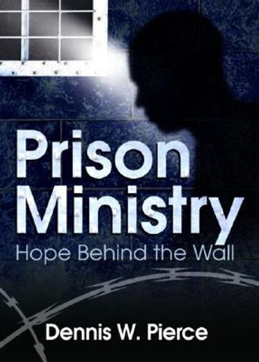 prison ministry,hope behind the wall