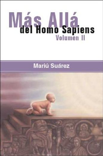 mas alla del homo sapiens - vol ii (beyond the homo sapiens - vol ii)