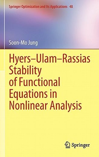 hyeds-ulam-rassias stability of functional equations in nonlinear analysis