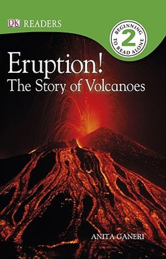 eruption!,the story of volcanoes