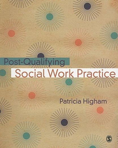 Post-Qualifying Social Work Practice (en Inglés)