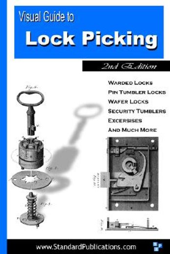 Visual Guide to Lock Picking (en Inglés)