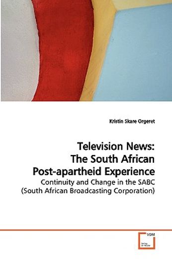 television news,the south african post-apartheid experience