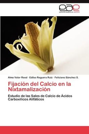 fijaci n del calcio en la nixtamalizaci n (in Spanish)
