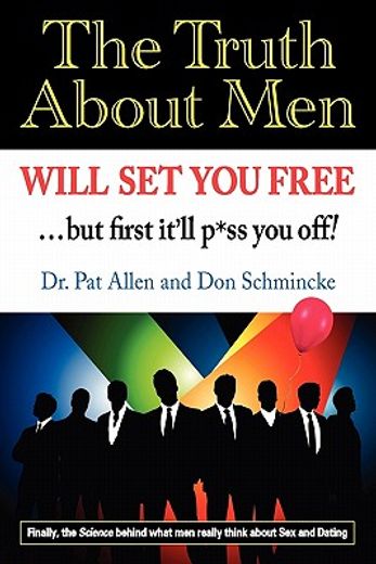 the truth about men will set you free (in English)