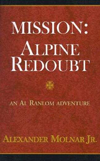 mission,alpine redoubt