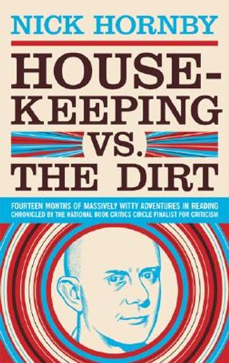 housekeeping vs. the dirt