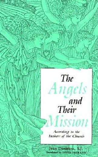 angels and their mission,according to the fathers of the church