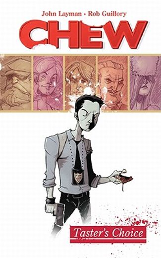 Chew Volume 1: Tasters Choice (in English)