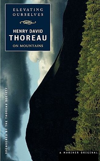 elevating ourselves,thoreau on mountains (in English)