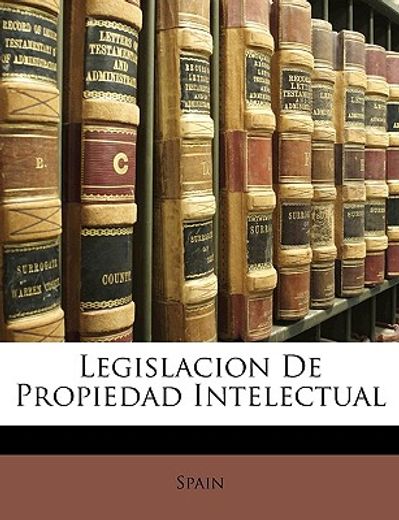legislacion de propiedad intelectual
