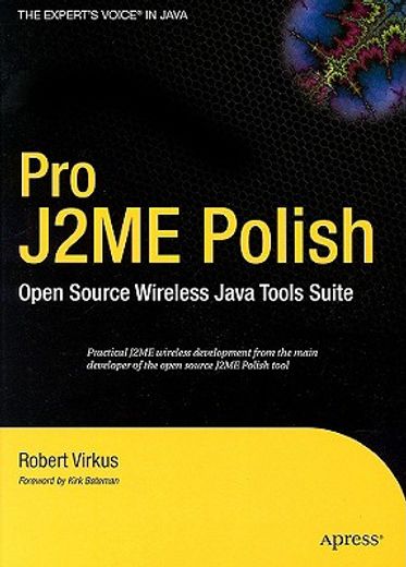 pro j2me polish,open source wireless java tools suite
