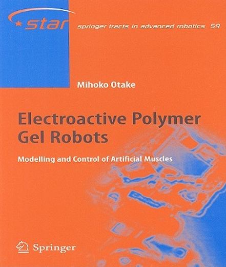 electroactive polymer gel robots,modelling and control of artifical muscles
