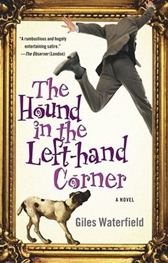 the hound in the left-hand corner,a novel (in English)