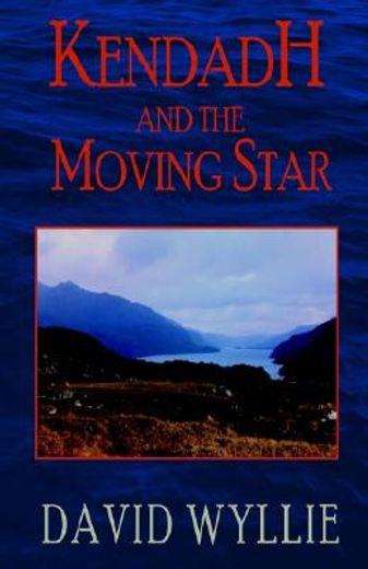 kendadh and the moving star