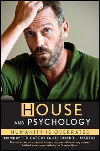 house and psychology,humanity is overrated