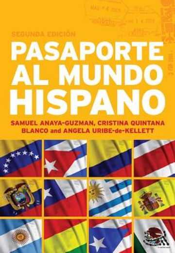 pasaporte al mundo hispano,advanced spanish resource book