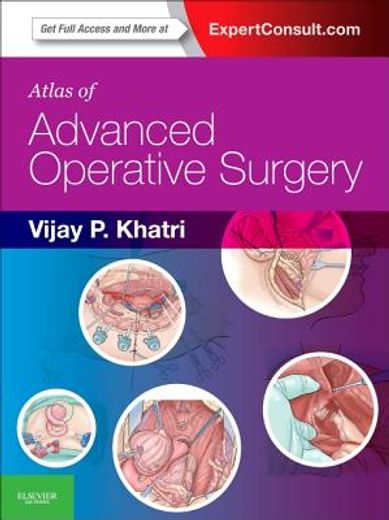 Atlas of Advanced Operative Surgery: Expert Consult - Online and Print (en Inglés)