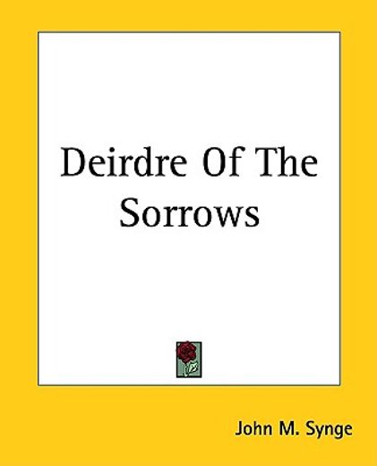deirdre of the sorrows