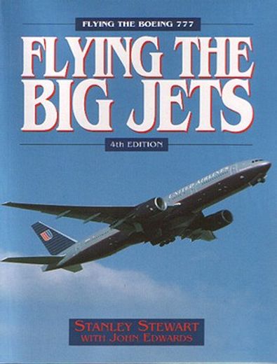 flying the big jets,flying the boeing 777