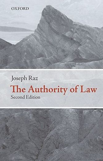 the authority of law,essays on law and morality