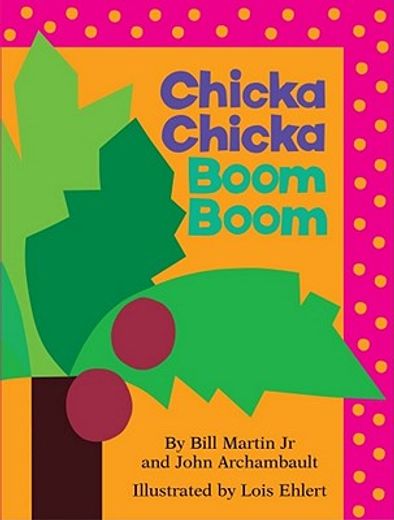 chicka chicka boom boom,lap edition (en Inglés)