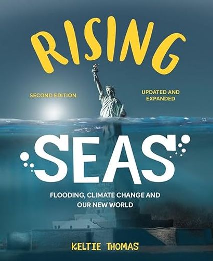 Rising Seas: Flooding, Climate Change and our new World (in English)
