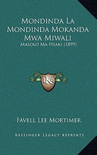 mondinda la mondinda mokanda mwa miwali: masolo ma nsaki (1899)