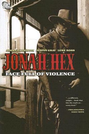 jonah hex,a face full of violence