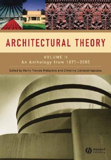 architectural theory,an anthology from 1871 to 2005