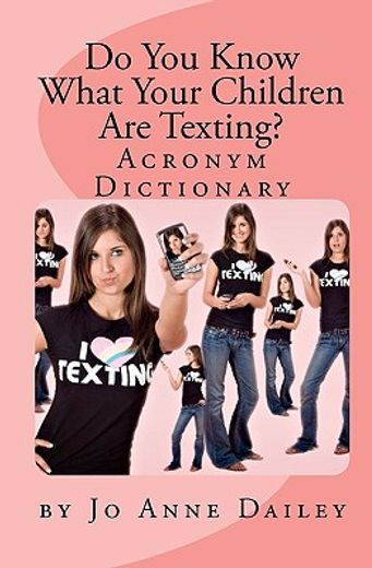 do you know what your children are texting?,the text to english dictionary