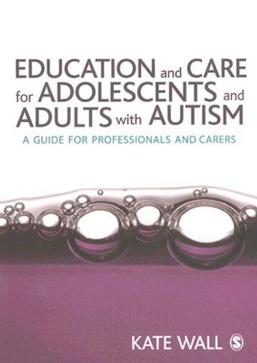 education and care for adolescents and adults with autism