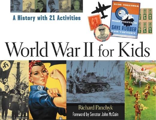 world war ii for kids,a history with 21 activities (in English)