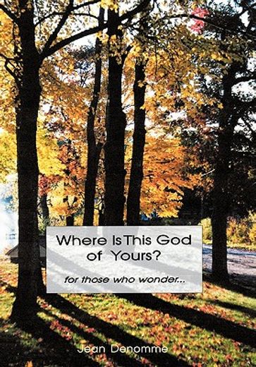 where is this god of yours?,for those who wonder a (en Inglés)