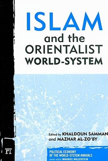islam and the orientalist world-system