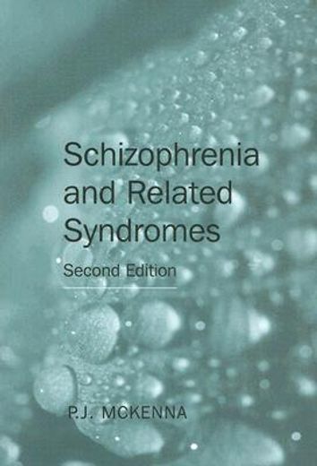 schizophrenia and related syndromes