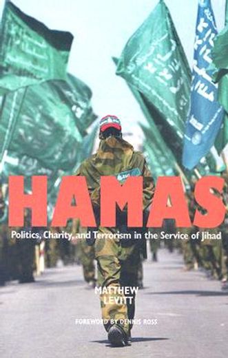 hamas,politics, charity, and terrorism in the service of jihad