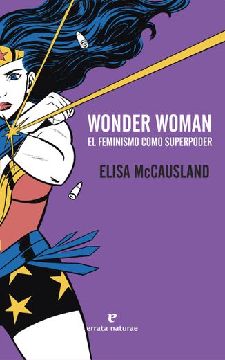 Wonder Woman: El Feminismo Como Superpoder