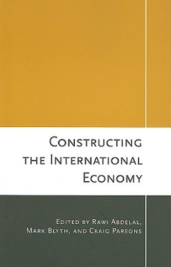 constructing the international economy