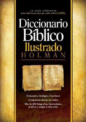 diccionario biblico ilustrado holman / holman illustrated bible dictionary
