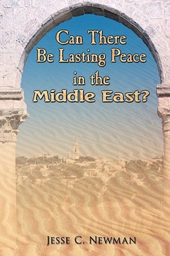 can there be lasting peace in the middle east?