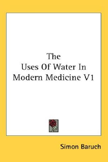 the uses of water in modern medicine