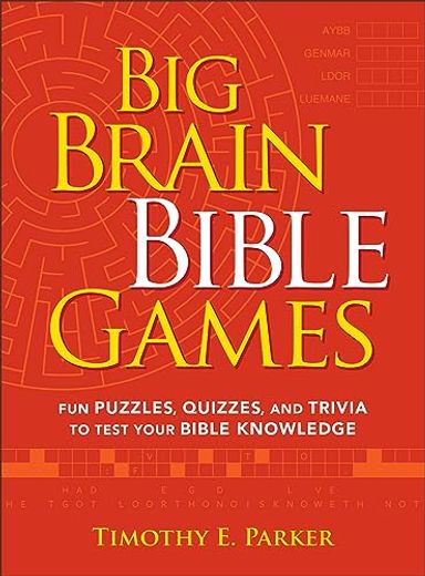Big Brain Bible Games: Fun Puzzles, Quizzes, and Trivia to Test Your Bible Knowledge (en Inglés)